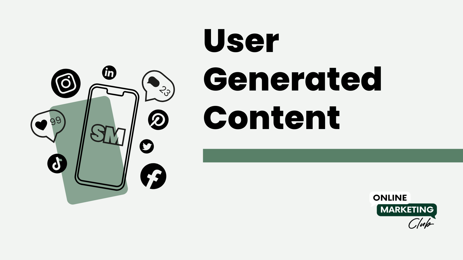 User Generated Content