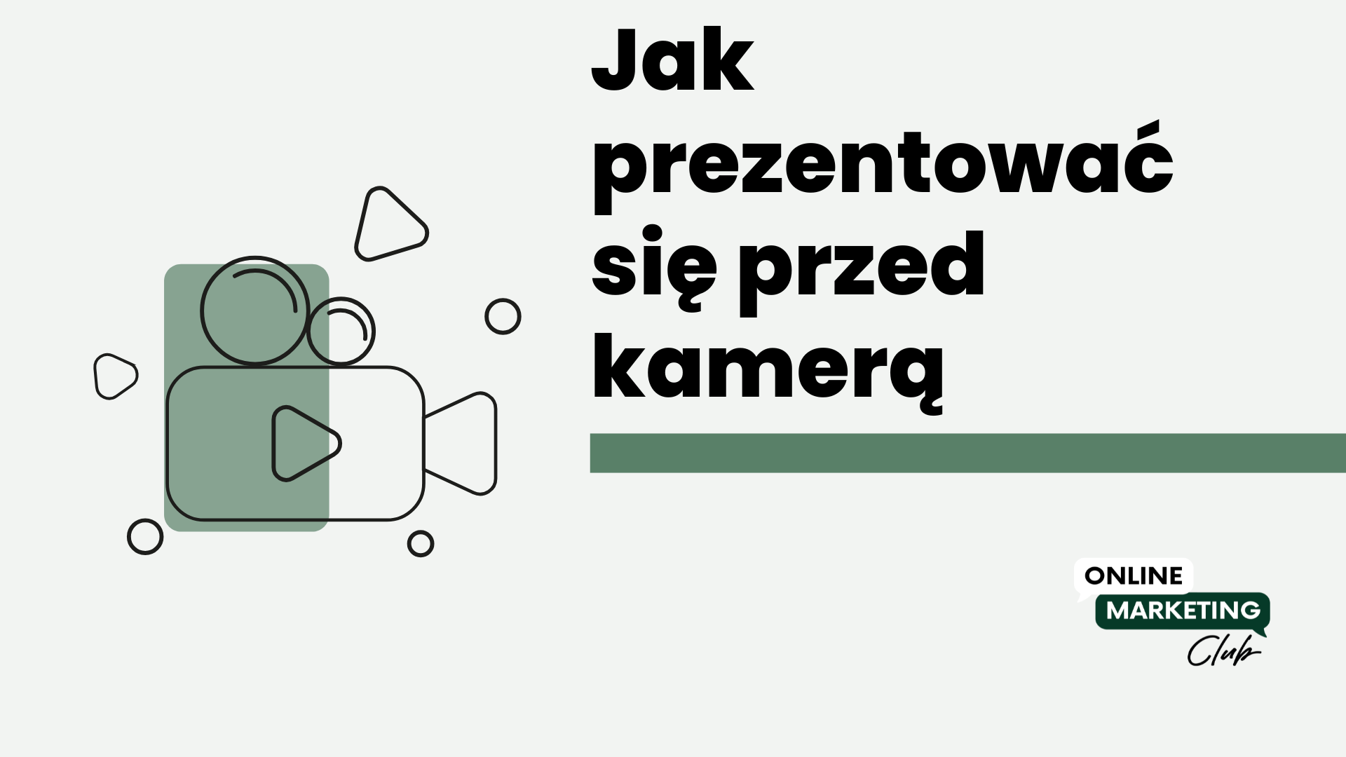 Jak prezentować się przed kamerą