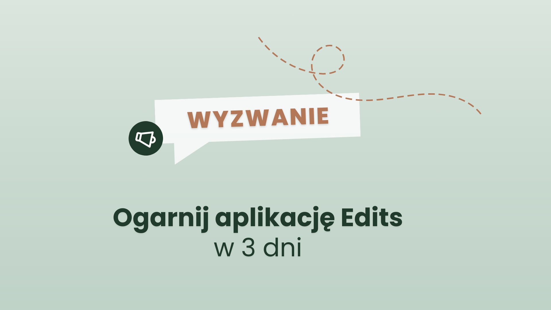 WYZWANIE: Ogarnij aplikację Edits w 3 dni