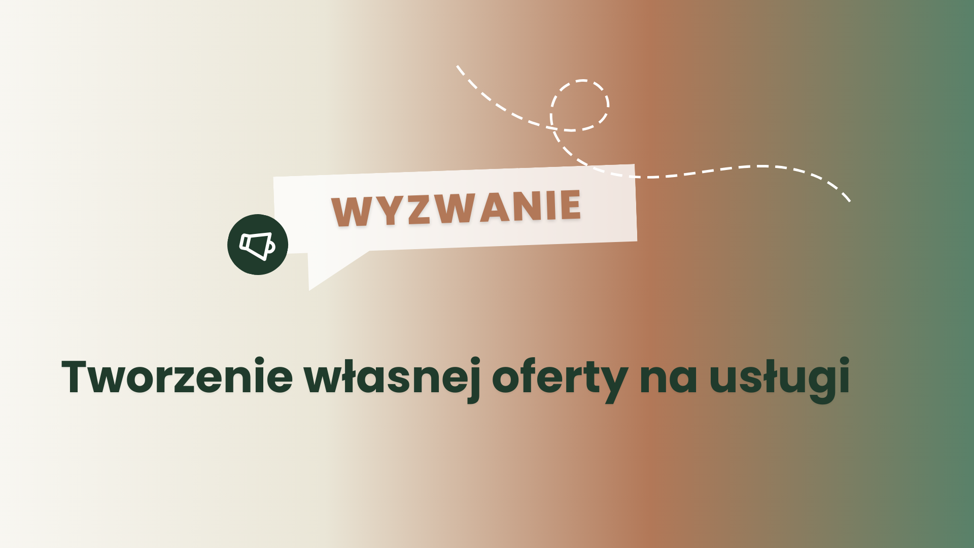 WYZWANIE: Tworzenie swojej oferty